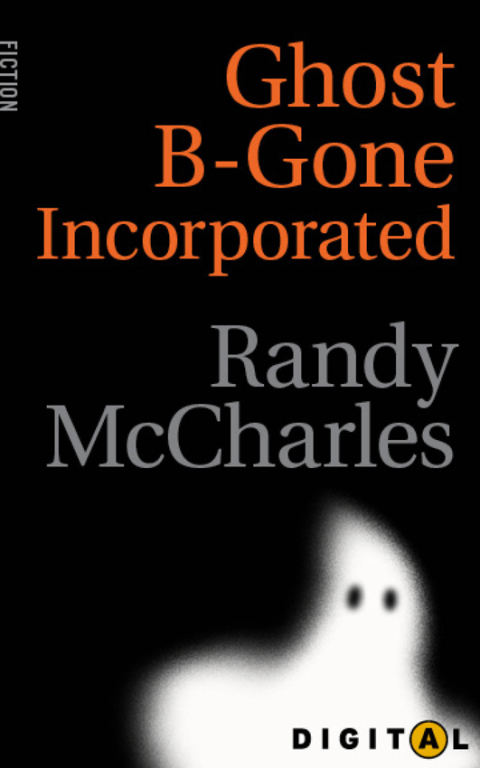 Cover image for book Ghost-B-Gone Incorporated