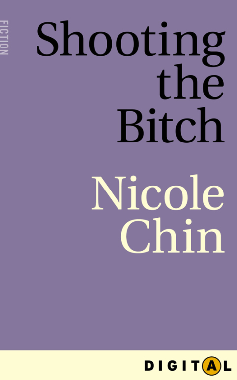 Cover image for book Shooting the Bitch
