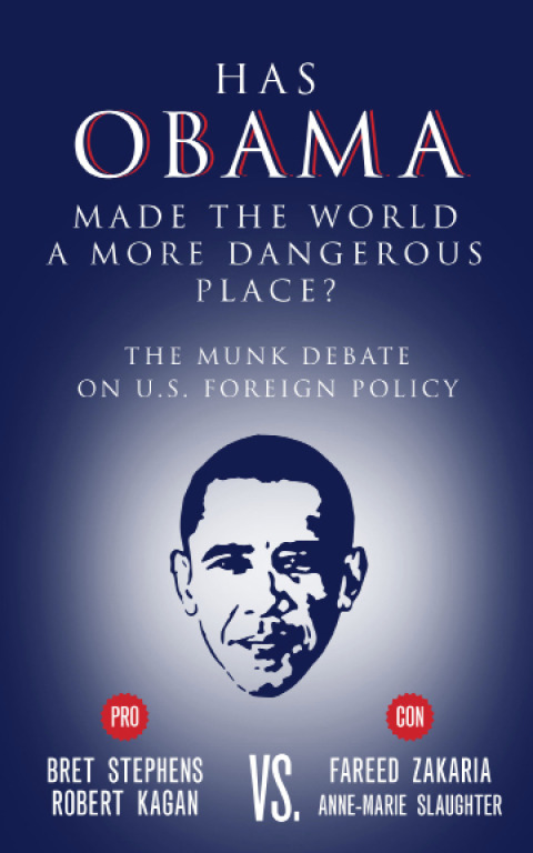 Cover image for book Has Obama Made the World a More Dangerous Place?
