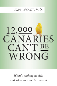 Cover image: 12,000 Canaries Can't Be Wrong 9781770905634