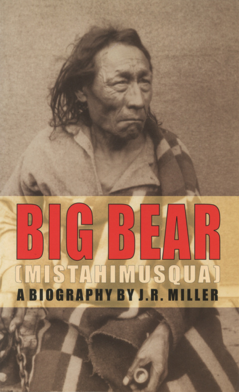 Big Bear (Mistahimusqua) 
