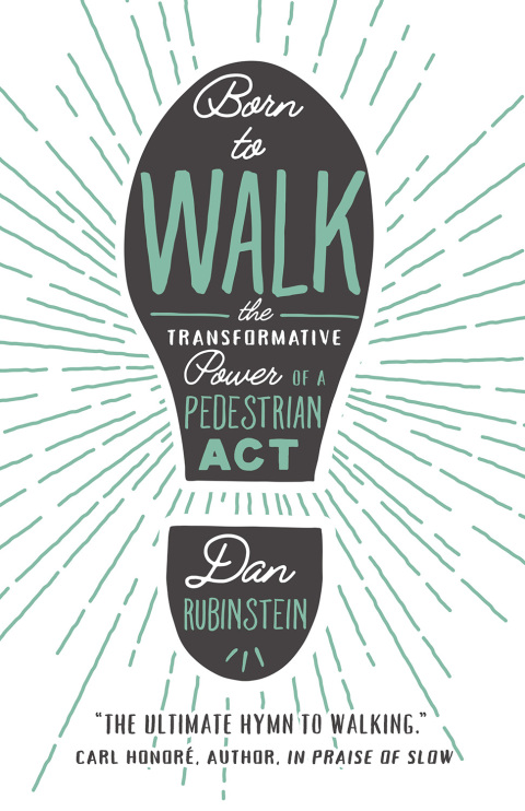 Born to Walk 