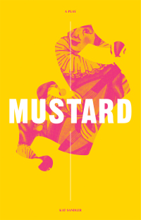 Cover image: Mustard 9781770919211