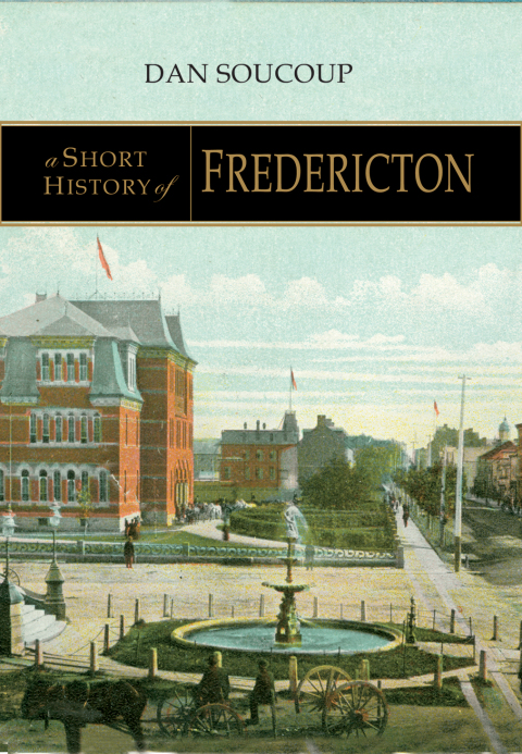 Cover image for book Short History of Fredericton