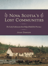 Cover image: Nova Scotia's Lost Communities 9781771086035