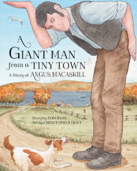 صورة الغلاف: A Giant Man from a Tiny Town 9781771086547