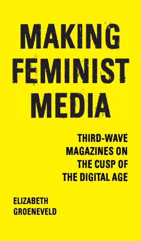 Cover image for book Making Feminist Media