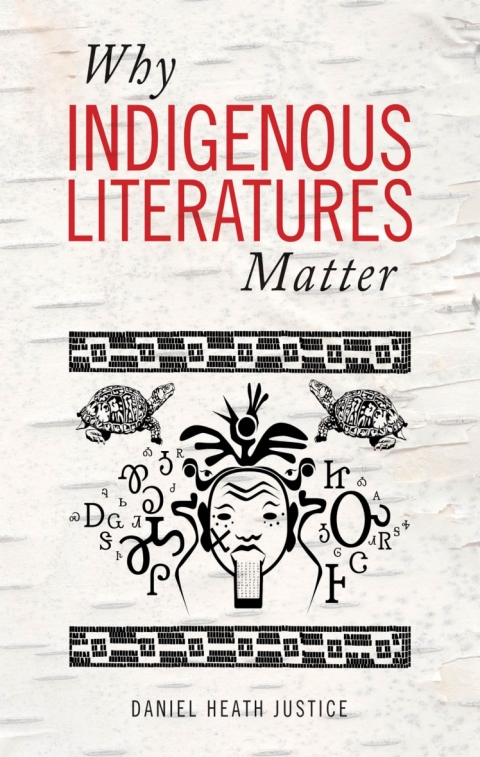 Cover image for book Why Indigenous Literatures Matter