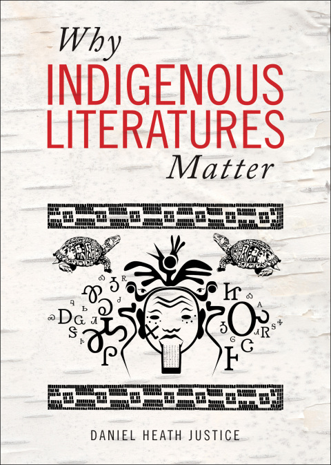 Cover image for book Why Indigenous Literatures Matter