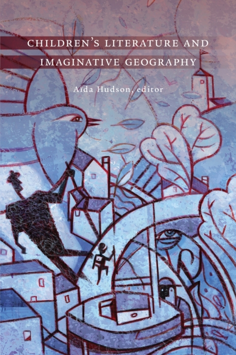 Cover image for book Children's Literature and Imaginative Geography