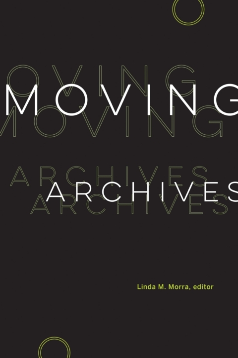 Cover image for book Moving Archives