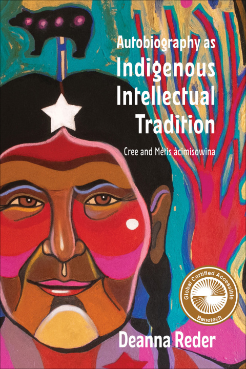 Cover image for book Autobiography as Indigenous Intellectual Tradition