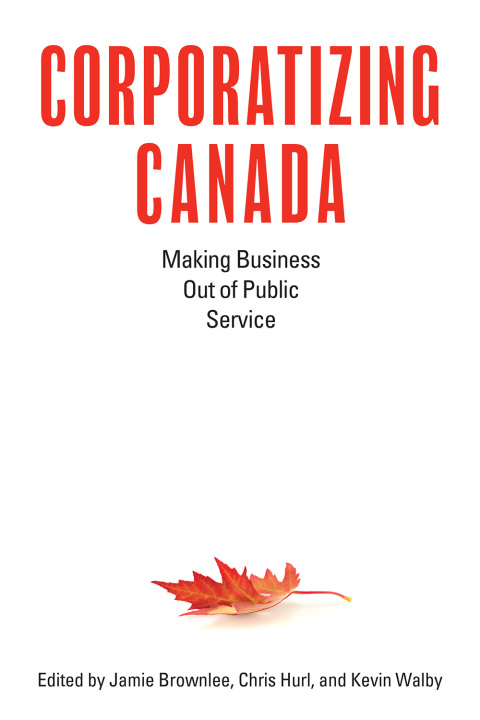 Cover image for book Corporatizing Canada