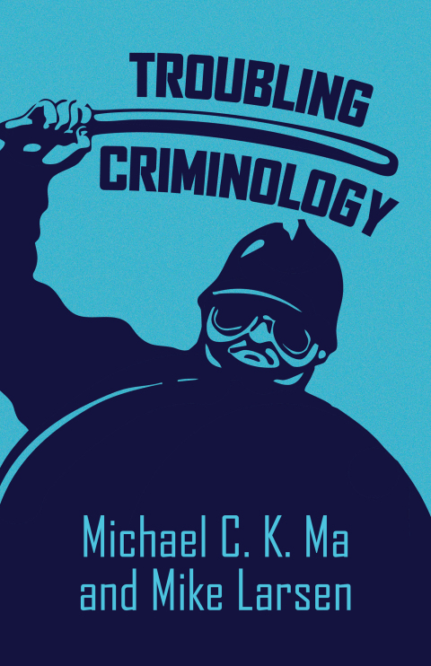 Cover image for book Troubling Criminology