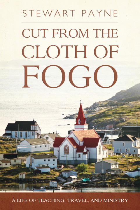Cover image for book Cut From the Cloth of Fogo