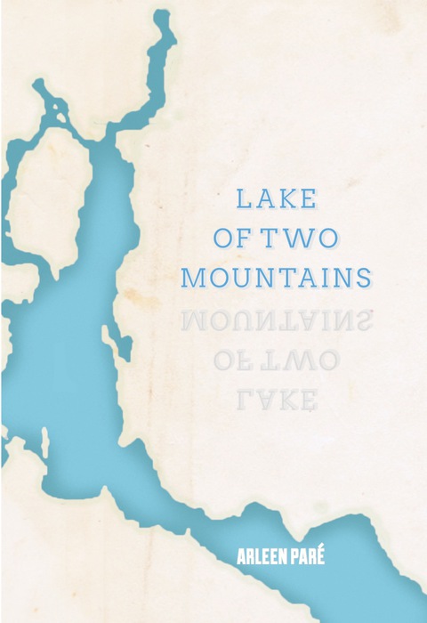 Cover image for book Lake of Two Mountains