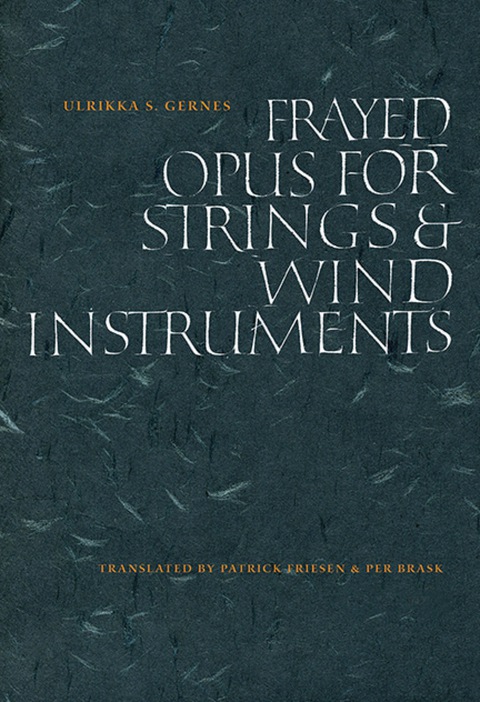 Cover image for book Frayed Opus for Strings & Wind Instruments
