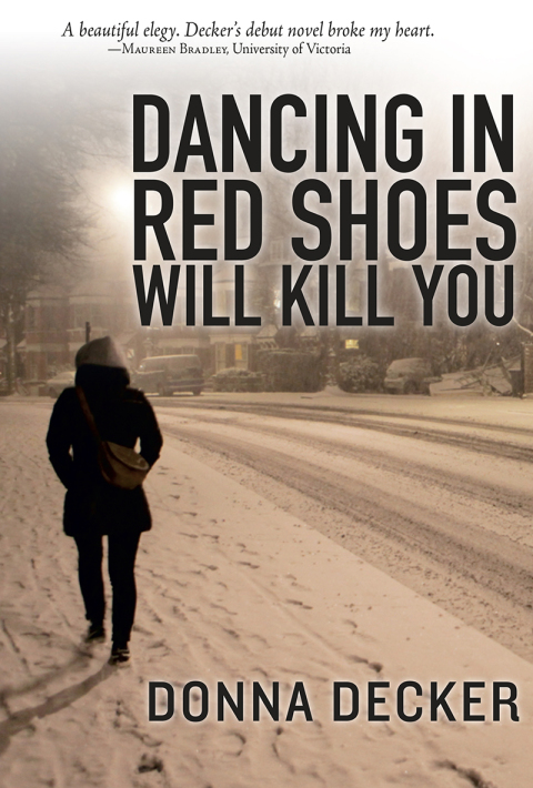 Cover image for book Dancing in Red Shoes Will Kill You