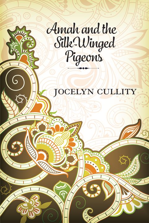 Cover image for book Amah and the Silk-Winged Pigeons