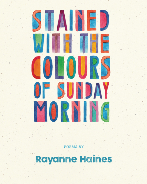 Cover image for book Stained with the Colours of Sunday Morning