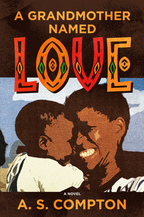 Cover image for book A Grandmother Named Love