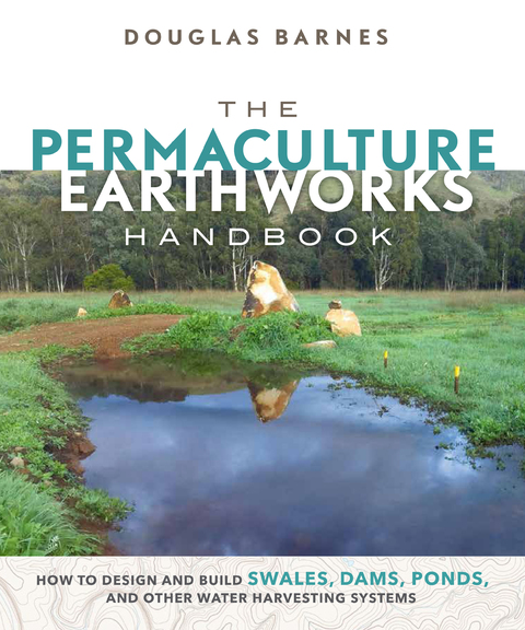 Cover image for book The Permaculture Earthworks Handbook