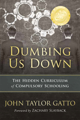 Dumbing Us Down - 25th Anniversary Edition