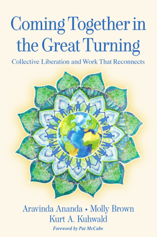 Coming Together in the Great Turning