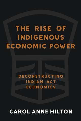 The Rise of Indigenous Economic Power