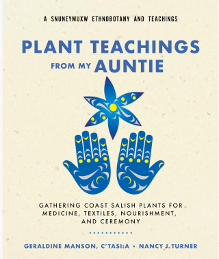 Plant Teachings from My Auntie