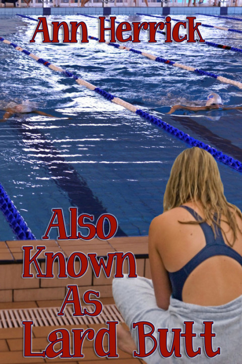 Cover image for book Also Known as Lard Butt