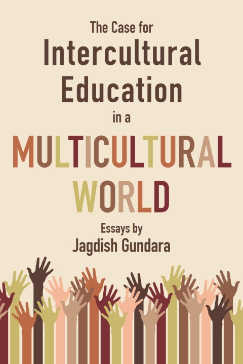Cover image for book The Case for Intercultural Education in a Multicultural World