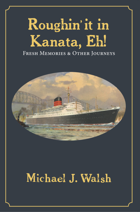 Cover image for book Roughin' it in Kanata, Eh!
