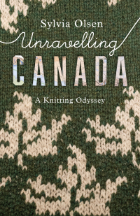 صورة الغلاف: Unravelling Canada 9781771622868