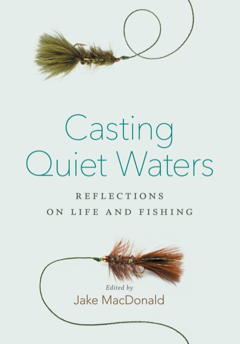 Cover image for book Casting Quiet Waters