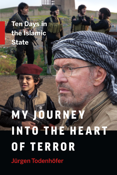 Cover image for book My Journey into the Heart of Terror