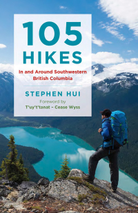 Cover image: 105 Hikes in and Around Southwestern British Columbia 9781771642866