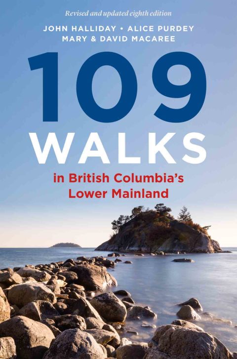 Cover image for book 109 Walks in British Columbia’s Lower Mainland