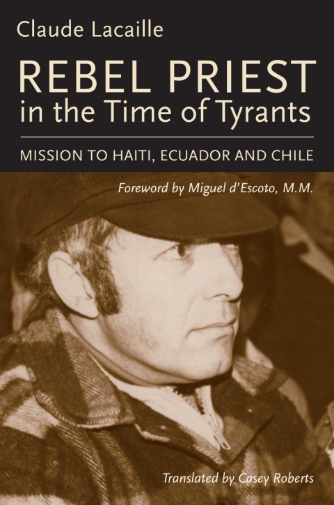 Cover image for book Rebel Priest in the Time of Tyrants