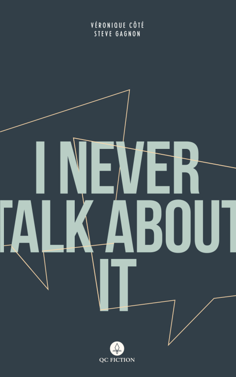 Cover image for book I Never Talk About It