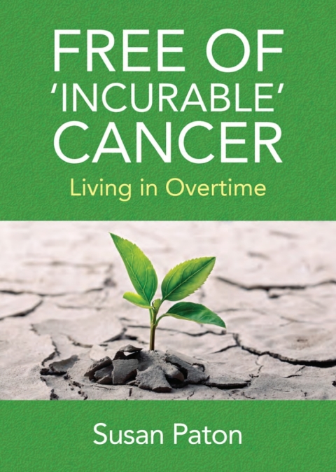 Cover image for book Free of 'incurable' Cancer