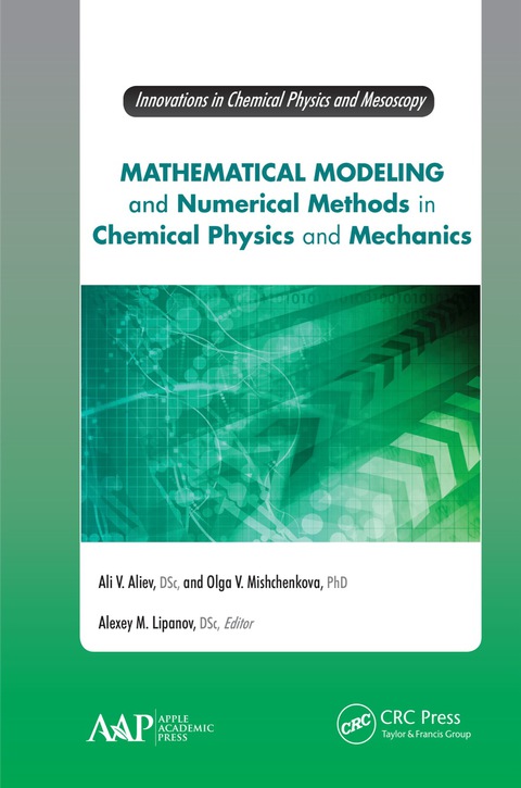 Cover image for book Mathematical Modeling and Numerical Methods in Chemical Physics and Mechanics