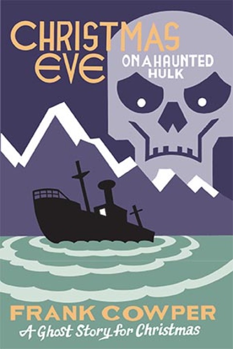 Cover image for book Christmas Eve on a Haunted Hulk