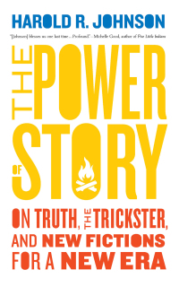 Imagen de portada: The Power of Story 9781771964876