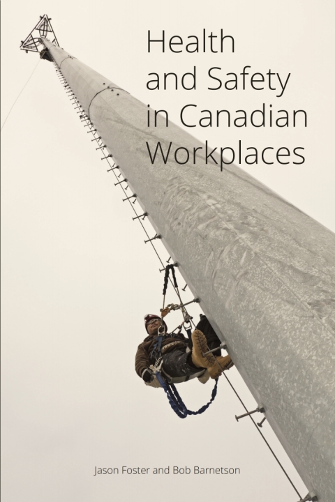 Health and Safety in Canadian Workplaces 