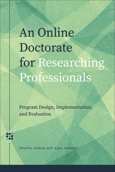 An Online Doctorate for Researching Professionals 