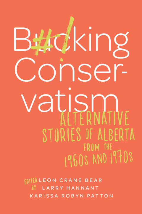 Cover image for book Bucking Conservatism