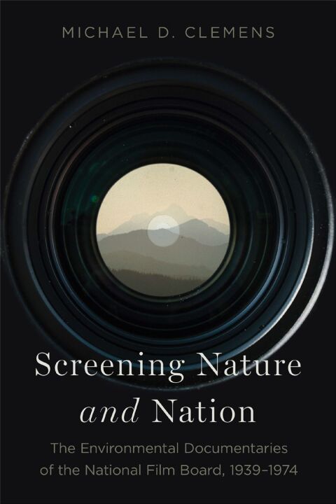 Cover image for book Screening Nature and Nation