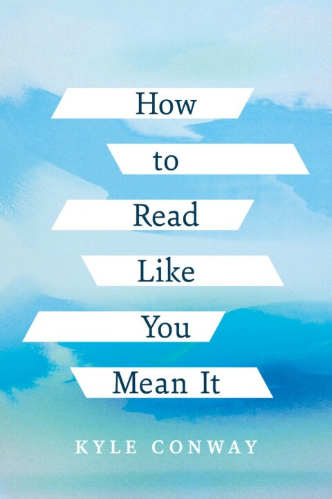 Cover image for book How to Read Like You Mean It