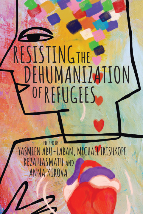Cover image for book Resisting the Dehumanization of Refugees